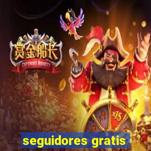 seguidores gratis